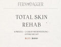TOTAL SKIN REHAB Fern & Dagger